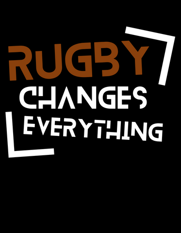 Rugby Changes Everything