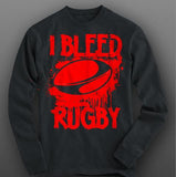 I Bleed Rugby Sweatshirt/Hoodie