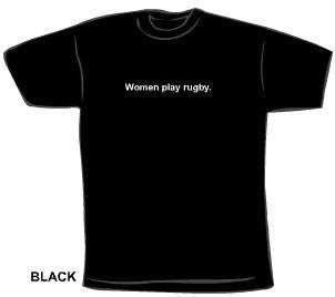 Women Play Rugby T